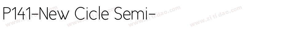 P141-New Cicle Semi字体转换